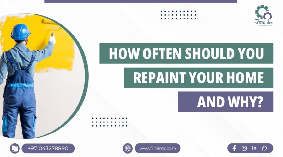 How Often Should You Repaint Your Home and Why?