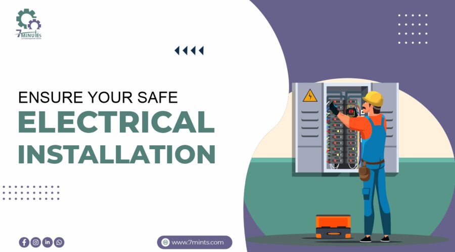 Ensure Safe Electrical Installation Services for your home, buildings
