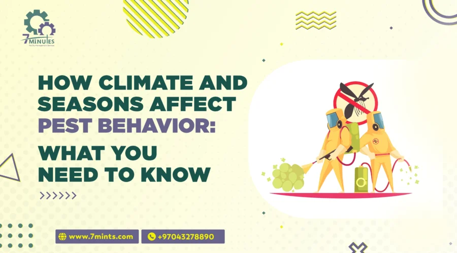 How Climate and Seasons Affect Pest Behavior: What You Need to Know