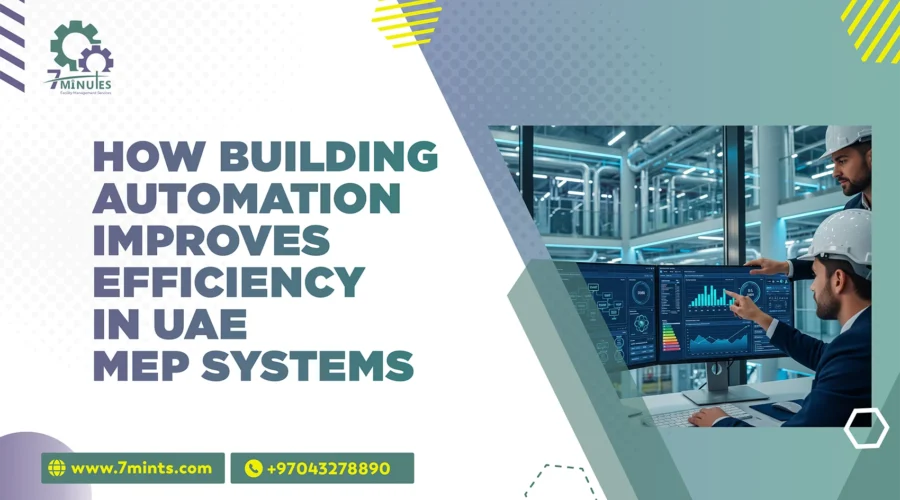 Building Automation Improves Efficiency in UAE MEP Systems