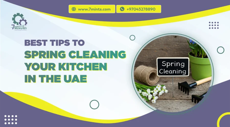 Best Tips To Spring Cleaning Your Kitchen in the UAE