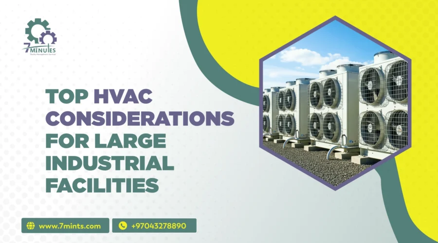 HVAC Considerations for Large Industrial Facilities