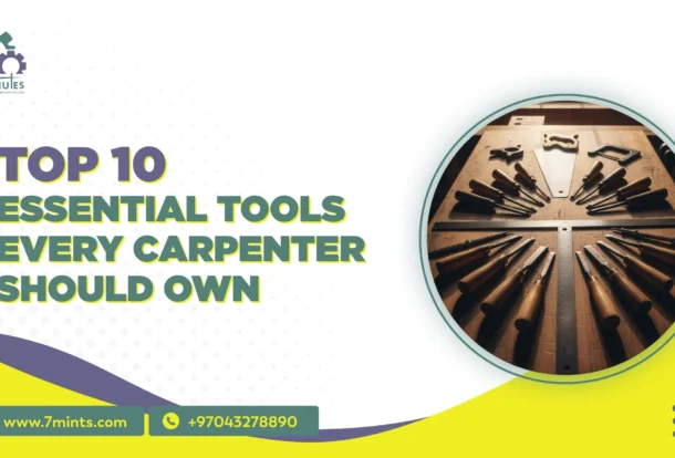 Essential Tools Every Carpenter Should Own
